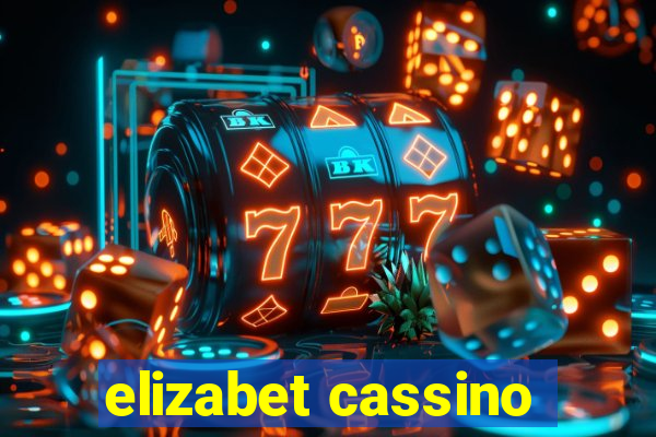 elizabet cassino